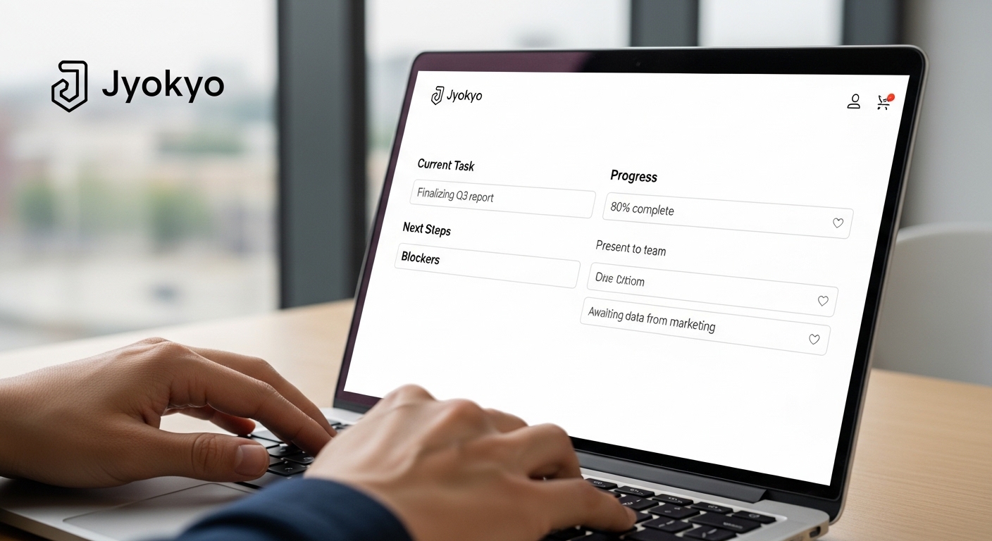 Discover Jyokyo: Mastering Status Updates in Modern Workflows